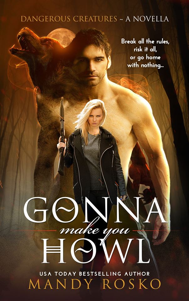 Book Cover: Gonna Make You Howl