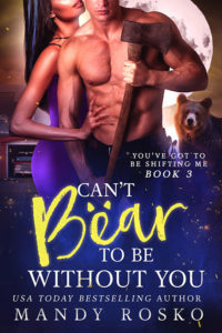Book Cover: Can't Bear to Be Without You